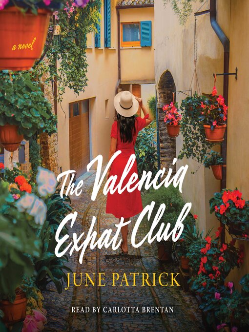 Title details for The Valencia Expat Club by June Patrick - Available